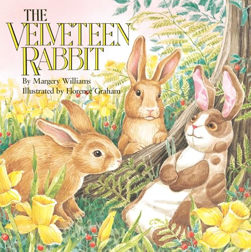 The velveteen rabbit, or, How toys become real Cover