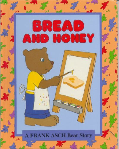 Bread And Honey (Sunny Day Book) Cover