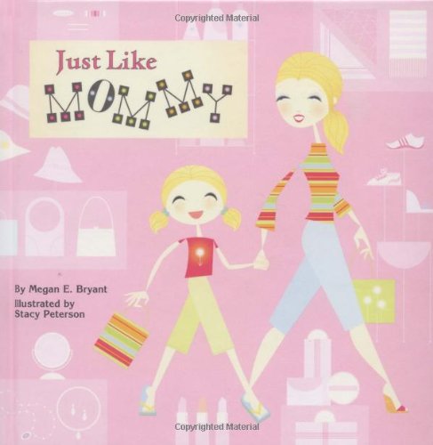 Just like mommy Cover