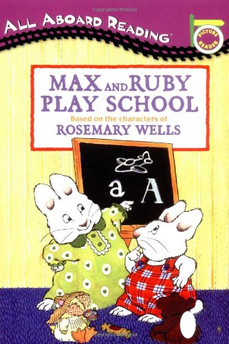 Max and Ruby Play School (Max and Ruby) Cover