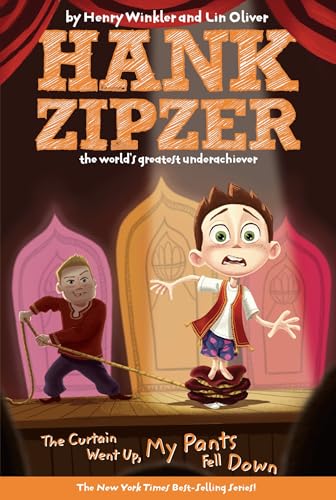 The Curtain Went Up, My Pants Fell Down #11 (Hank Zipzer) Cover