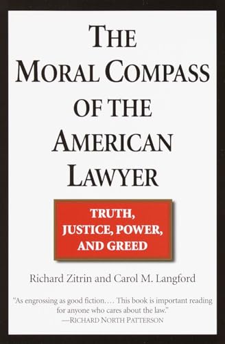 The Moral Compass of the American Lawyer Cover