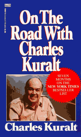 On the road with Charles Kuralt Cover