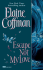 Escape not my love Cover