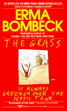 The Grass Is Always Greener Over the Septic Tank Cover