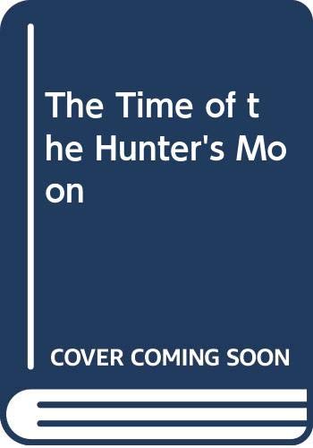 Time of the Hunter's Moon Cover