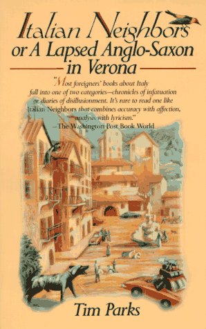 Italian neighbors, or, A lapsed Anglo-Saxon in Verona Cover
