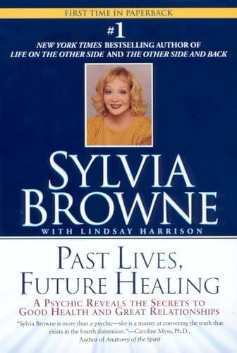 Past lives, future healing Cover