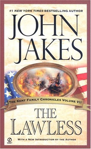 The Lawless: The Kent Family Chronicles, Vol. 7. Cover