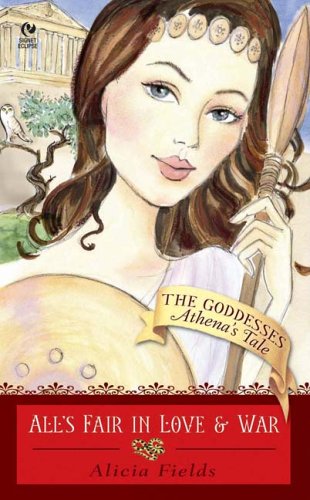 All's Fair in Love and War: Athena's Tale Cover