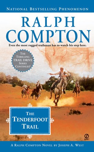 Ralph Compton The Tenderfoot Trail (Ralph Compton Western Series) Cover