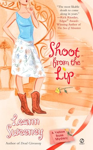 Shoot from the Lip (Yellow Rose Mysteries) Cover