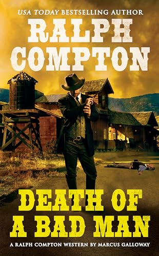 Ralph Compton Death of a Bad Man (Ralph Compton Western Series) Cover
