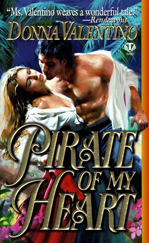 Pirate of My Heart (Topaz Historical Romance) Cover