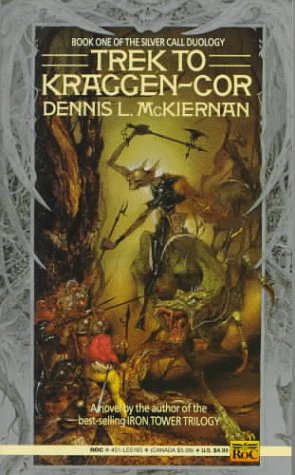 Trek to Kraggen-Cor (Silver Call Duology) Cover