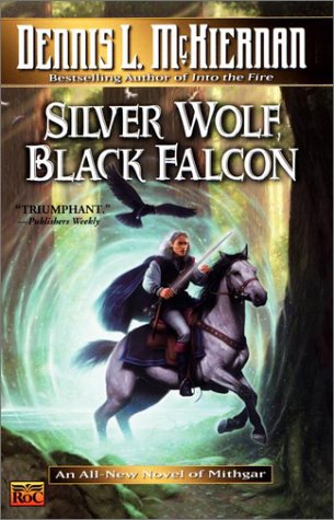 Silver Wolf, Black Falcon (Mithgar) Cover