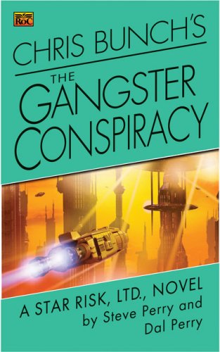 Chris Bunch's The Gangster Conspiracy Cover