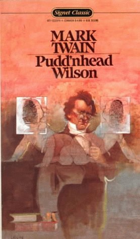Pudd'nhead Wilson (Signet Classics) Cover