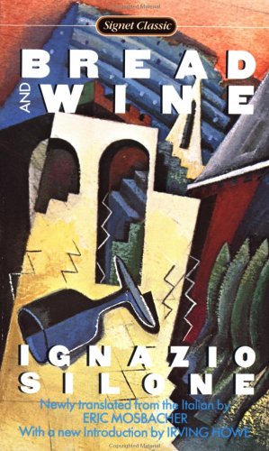 Bread and Wine (Signet Classics) Cover