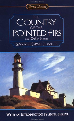 The Country of the Pointed Firs and Other Stories Poster