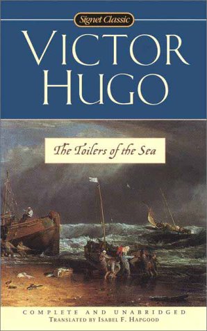 The Toilers of the Sea (Signet Classics) Cover