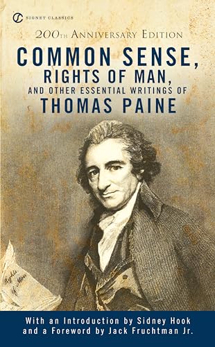 Common Sense, The Rights of Man and Other Essential Writings of Thomas Paine (Signet Classics) Cover
