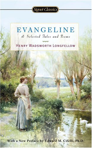 Evangeline and selected tales and poems Cover