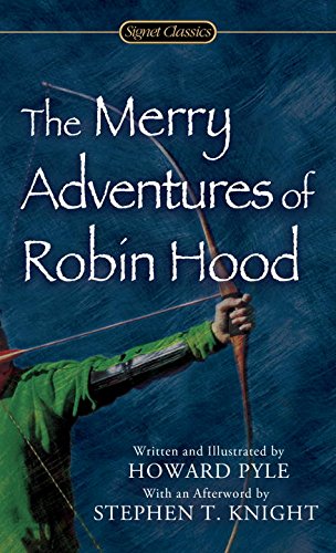 The Merry adventures of Robin Hood of great renown in Nottinghamshire Cover