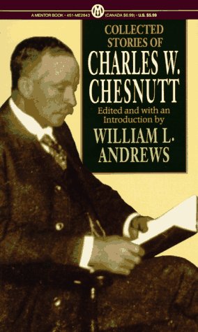 The Collected Stories of Charles W. Chesnutt Cover