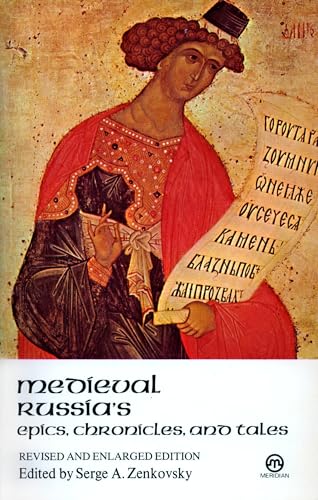 Medieval Russia's epics, chronicles, and tales Cover