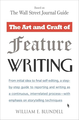 The art and craft of feature writing Cover