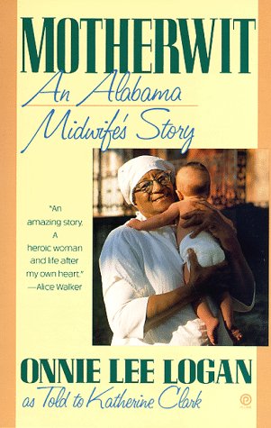 Motherwit, an Alabama midwife's story Cover