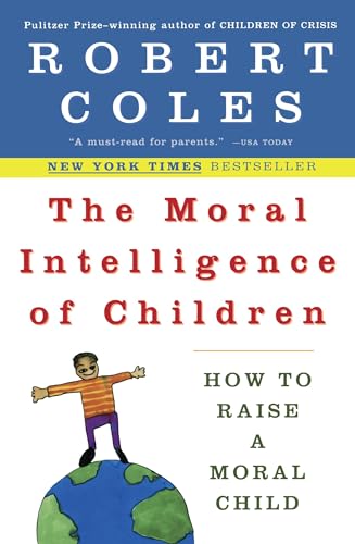 The moral intelligence of children Cover