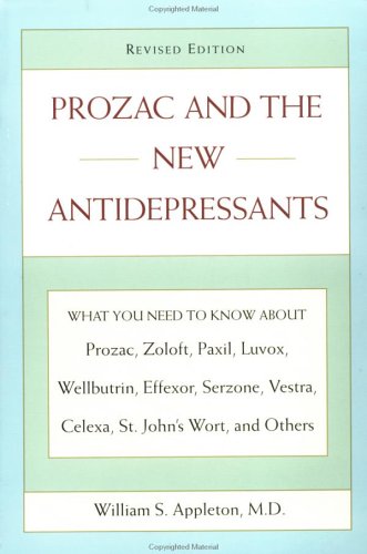 Prozac and the New Antidepressants (Revised Edition) Cover