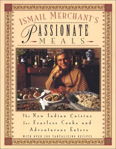 Ismail Merchant's Passionate Meals Cover
