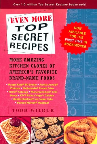 Even More Top Secret Recipes Cover