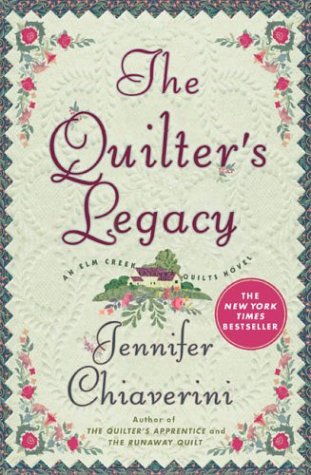 The Quilter's Legacy (Elm Creek Quilts Novels) Cover