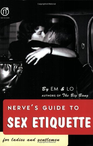 Nerve's guide to sex etiquette for ladies and gentlemen Cover