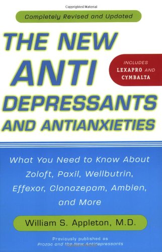 The new antidepressants and antianxieties Cover