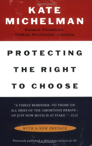 Protecting the Right to Choose Cover