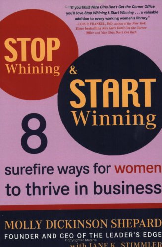 Stop whining & start winning Cover
