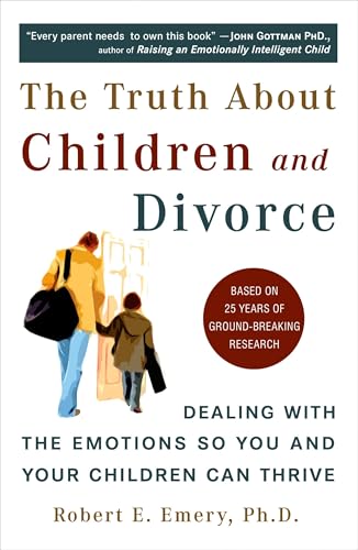 The Truth About Children and Divorce Cover