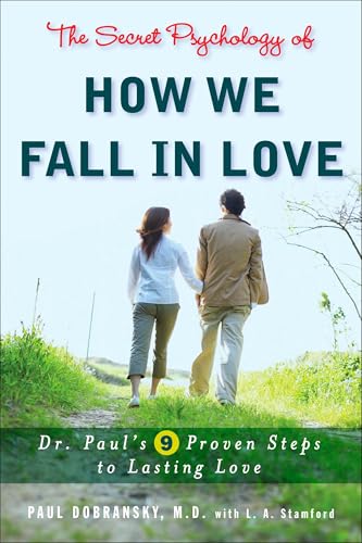 The Secret Psychology of How We Fall in Love Cover