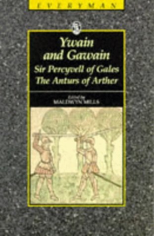 Ywain and Gawain ; Sir Percyvell of Gales ; The Anturs of Arther Cover