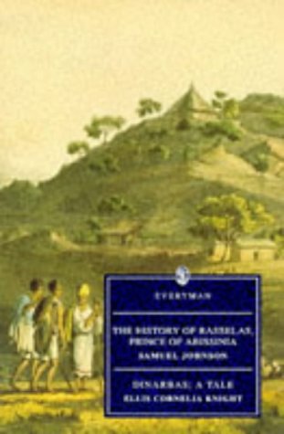The History of Rasselas, Prince of Abissinia/Dinarbas; A Tale Cover