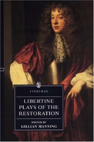 Libertine plays of the Restoration Cover
