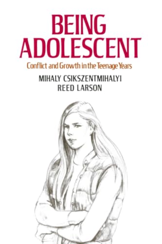 Being Adolescent/Conflict and Growth in the Teenage Years Cover