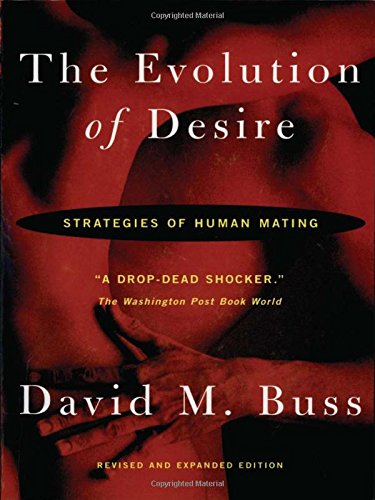 The Evolution Of Desire: Strategies of Human Mating Poster