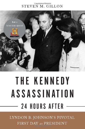 The Kennedy assassination--24 hours after Cover