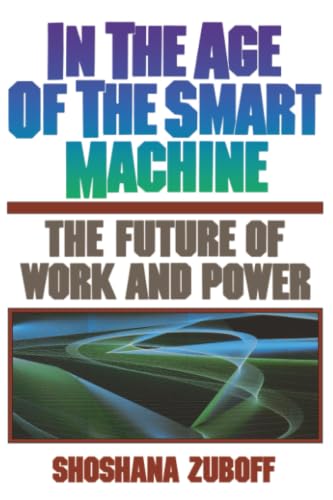 In the Age of the Smart Machine Cover